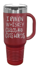 Load image into Gallery viewer, Whiskey Chaos and Cuss Words 40oz Handle Mug Laser Engraved
