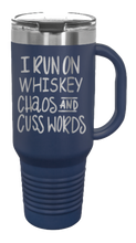 Load image into Gallery viewer, Whiskey Chaos and Cuss Words 40oz Handle Mug Laser Engraved
