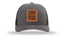 Load image into Gallery viewer, I Run On Whiskey Chaos and Cuss Words Leather Patch Richardson 112 Hat
