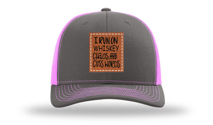 I Run On Whiskey Chaos and Cuss Words Leather Patch Richardson 112 Hat