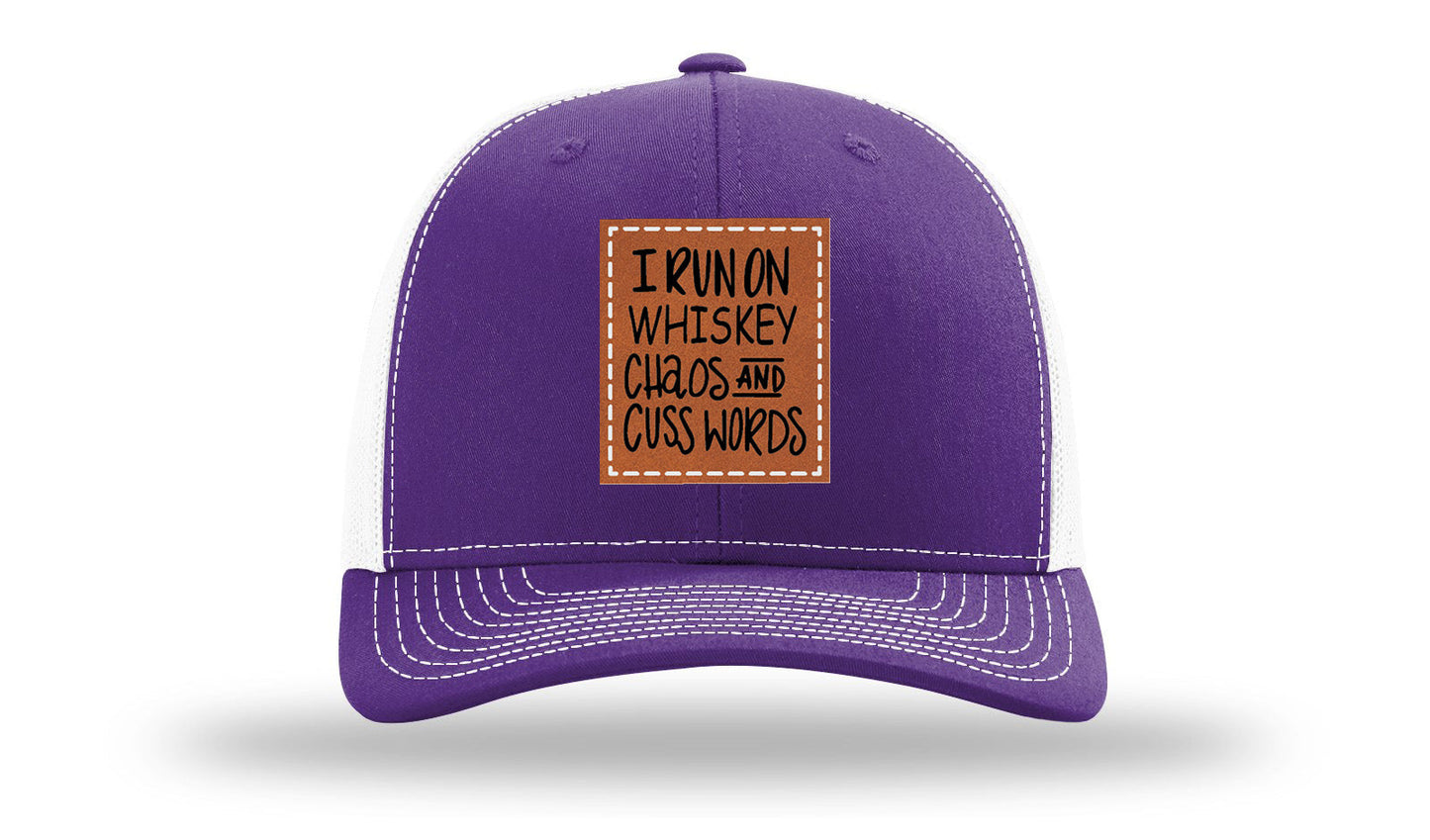 I Run On Whiskey Chaos and Cuss Words Leather Patch Richardson 112 Hat