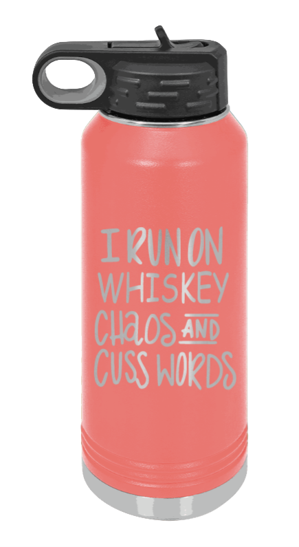 I Run On Whiskey  Chaos and Cuss Words - 32oz Mug Laser Engraved- Coral
