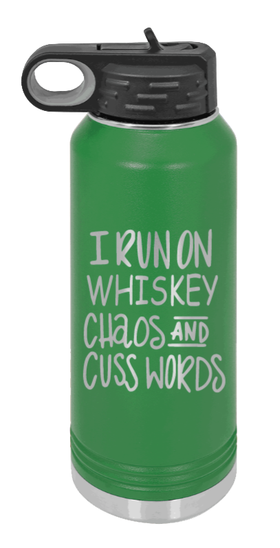 I Run On Whiskey  Chaos and Cuss Words - 32oz Mug Laser Engraved- Green