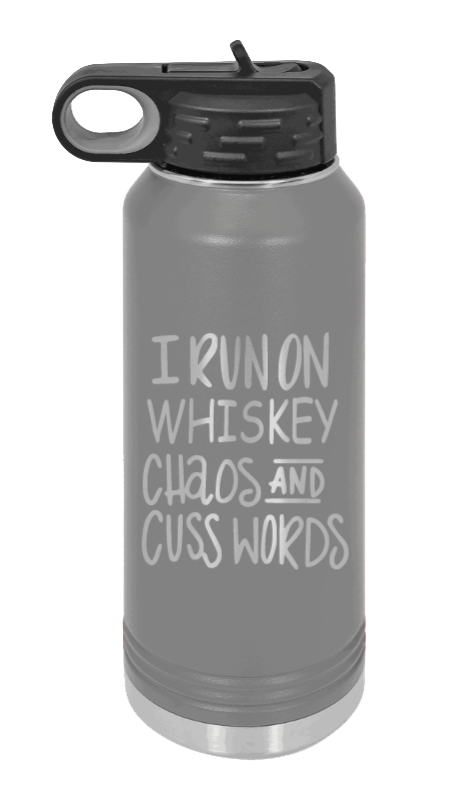 I Run On Whiskey  Chaos and Cuss Words - 32oz Mug Laser Engraved- Dark Grey
