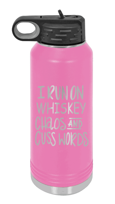 I Run On Whiskey  Chaos and Cuss Words - 32oz Mug Laser Engraved- Pink