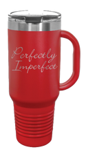 Load image into Gallery viewer, Perfectly Imperfect 40oz Handle Mug Laser Engraved
