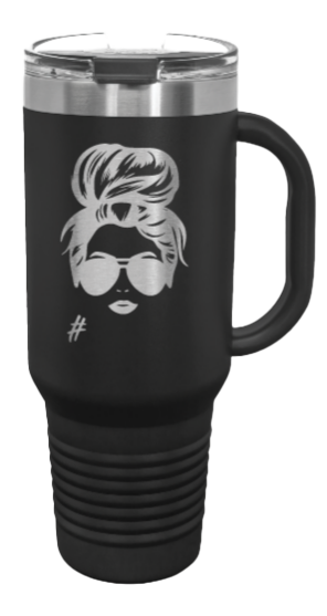 Messy Hair Bun # 40oz Handle Mug Laser Engraved