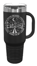 Load image into Gallery viewer, On A Dark Desert Highway 40oz Handle Mug Laser Engraved
