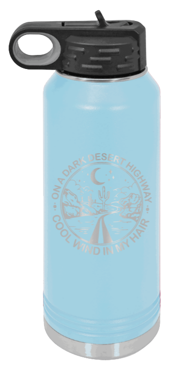 On A Dark Desert Highway - 32oz Mug Laser Engraved- Light Blue