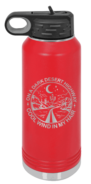 On A Dark Desert Highway - 32oz Mug Laser Engraved- Red