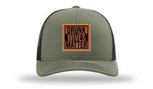 Load image into Gallery viewer, Drunk Wives Matter Leather Patch Richardson 112 Hat
