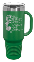 Load image into Gallery viewer, Well Behaved Women 40oz Handle Mug Laser Engraved
