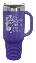 Load image into Gallery viewer, Well Behaved Women 40oz Handle Mug Laser Engraved
