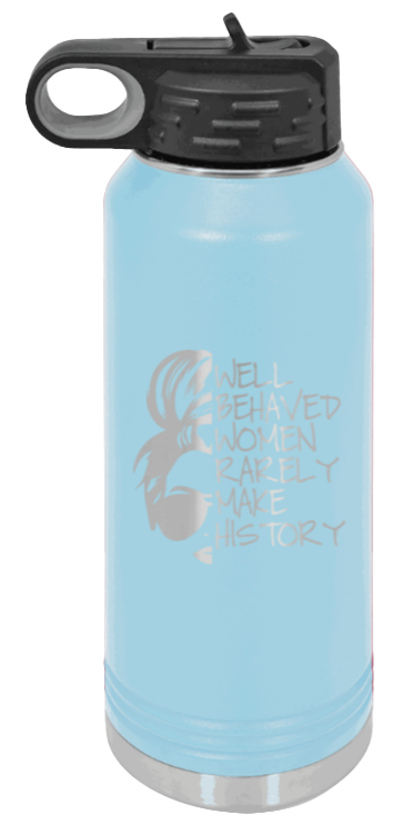 Well Behaved Women - 32oz Mug Laser Engraved- Light Blue