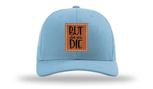 Load image into Gallery viewer, But Did You Die Leather Patch Richardson 112 Hat
