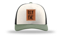 Load image into Gallery viewer, But Did You Die Leather Patch Richardson 112 Hat

