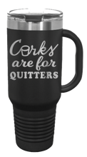 Load image into Gallery viewer, Corks Are For Quitters 40oz Handle Mug Laser Engraved
