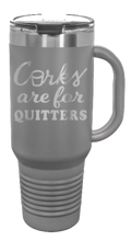 Load image into Gallery viewer, Corks Are For Quitters 40oz Handle Mug Laser Engraved
