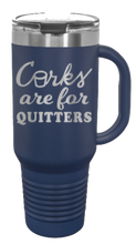 Load image into Gallery viewer, Corks Are For Quitters 40oz Handle Mug Laser Engraved
