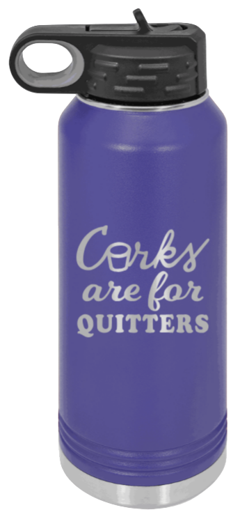 Corks Are For Quitters - 32oz Mug Laser Engraved- Purple