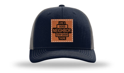 Like A Good Neighbor Leather Patch Richardson 112 Hat