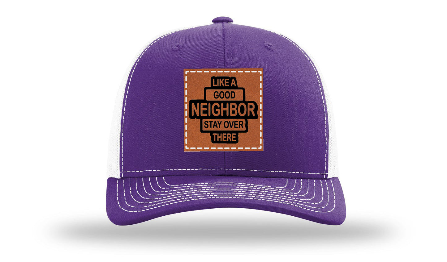 Like A Good Neighbor Leather Patch Richardson 112 Hat