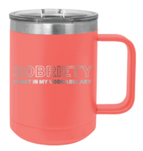 Load image into Gallery viewer, Sobriety Laser Engraved Mug (Etched)
