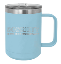 Load image into Gallery viewer, Sobriety Laser Engraved Mug (Etched)
