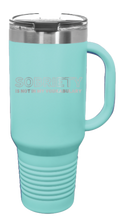 Load image into Gallery viewer, Sobriety 40oz Handle Mug Laser Engraved
