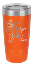 Load image into Gallery viewer, Wine A Little Laugh A Lot Laser Engraved Tumbler (Etched)
