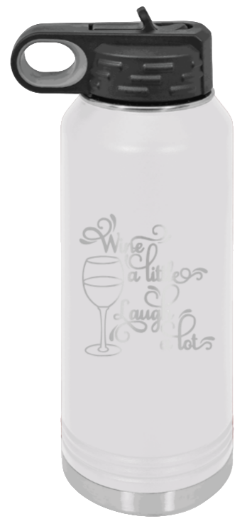 Wine A Little Laugh A Lot - 32oz Mug Laser Engraved- White