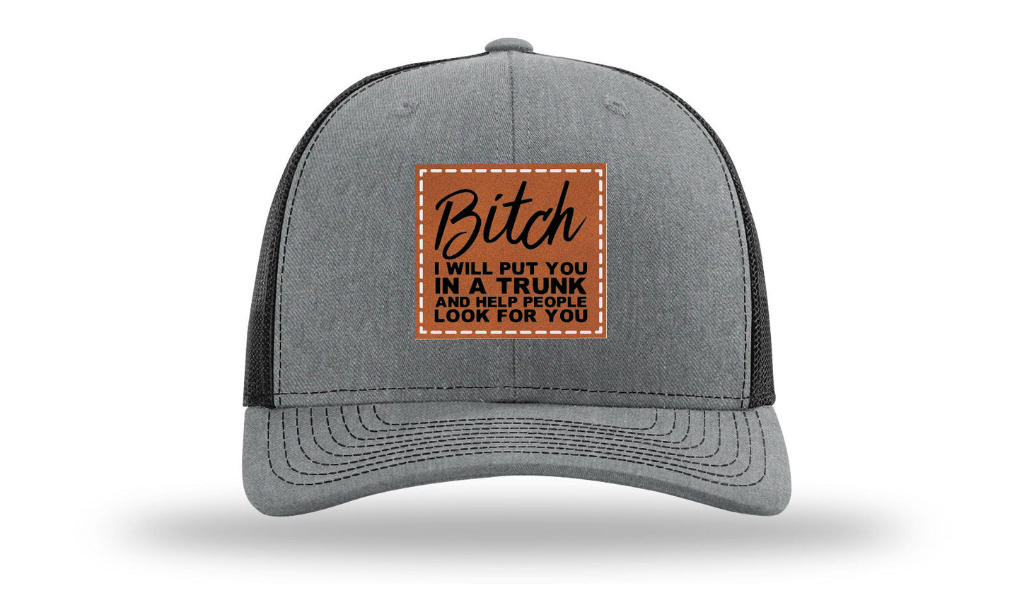 Put You In A Trunk Leather Patch Richardson 112 Hat