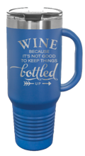 Load image into Gallery viewer, Wine Bottled Up 40oz Handle Mug Laser Engraved
