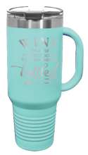 Load image into Gallery viewer, Wine Bottled Up 40oz Handle Mug Laser Engraved
