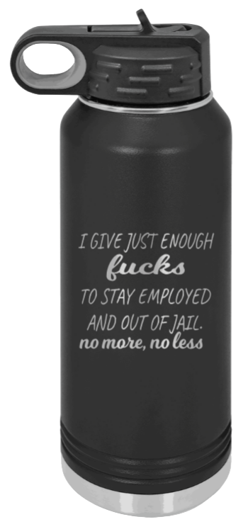 Just Enough F*cks - 32oz Mug Laser Engraved- Black