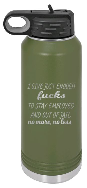 Just Enough F*cks - 32oz Mug Laser Engraved- Olive