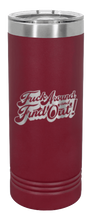 Load image into Gallery viewer, Fuck Around and Find Out 3 Laser Engraved Skinny Tumbler (Etched)
