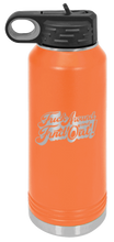 Load image into Gallery viewer, Fuck Around Find Out 3 Laser Engraved Water Bottle (Etched)
