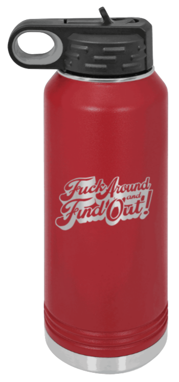 F*ck Around Find Out - 32oz Mug Laser Engraved- Maroon