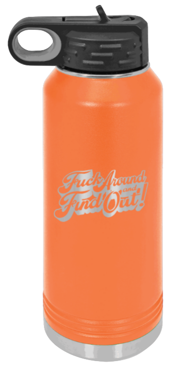 F*ck Around Find Out - 32oz Mug Laser Engraved- Orange