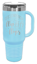 Load image into Gallery viewer, Life Is Better In Flip Flops  40oz Handle Mug Laser Engraved
