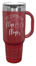 Load image into Gallery viewer, Life Is Better In Flip Flops  40oz Handle Mug Laser Engraved
