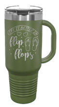 Load image into Gallery viewer, Life Is Better In Flip Flops  40oz Handle Mug Laser Engraved
