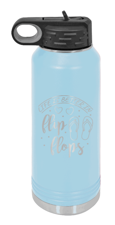 Life Is Better In Flip Flops - 32oz Mug Laser Engraved- Light Blue