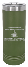 Load image into Gallery viewer, Coffee Spelled Backward is EEFFOC Laser Engraved Skinny Tumbler (Etched)
