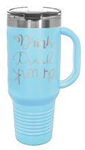 Load image into Gallery viewer, Drink Drank Drunk 40oz Handle Mug Laser Engraved
