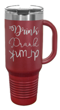 Load image into Gallery viewer, Drink Drank Drunk 40oz Handle Mug Laser Engraved
