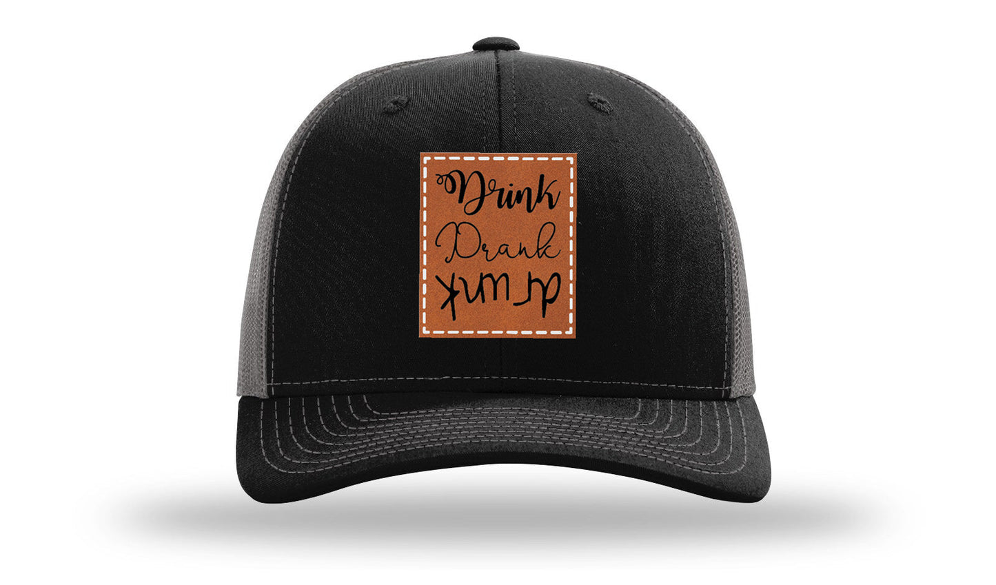 Drink Drank Drunk Leather Patch Richardson 112 Hat
