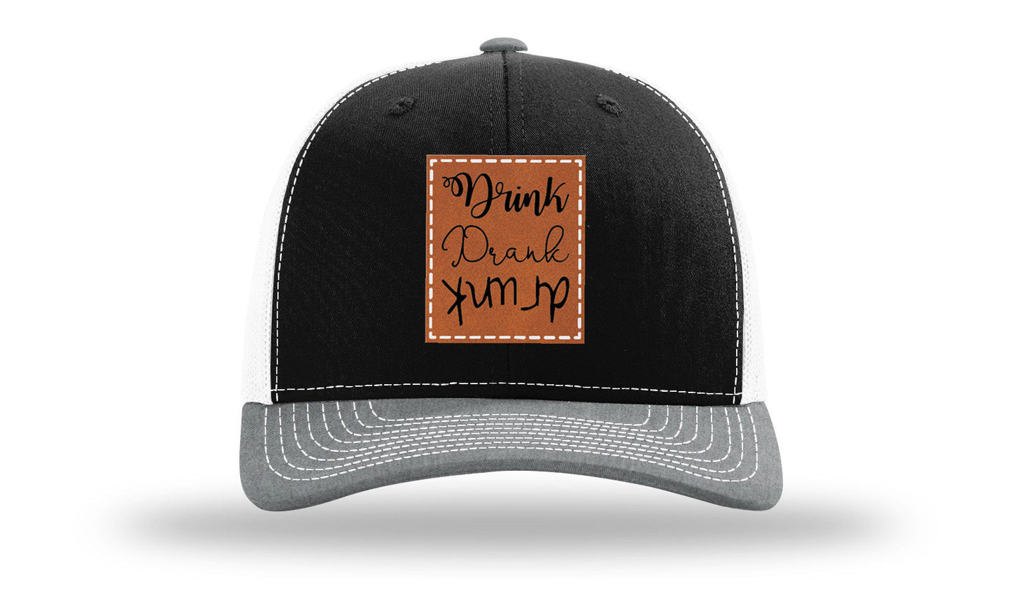 Drink Drank Drunk Leather Patch Richardson 112 Hat