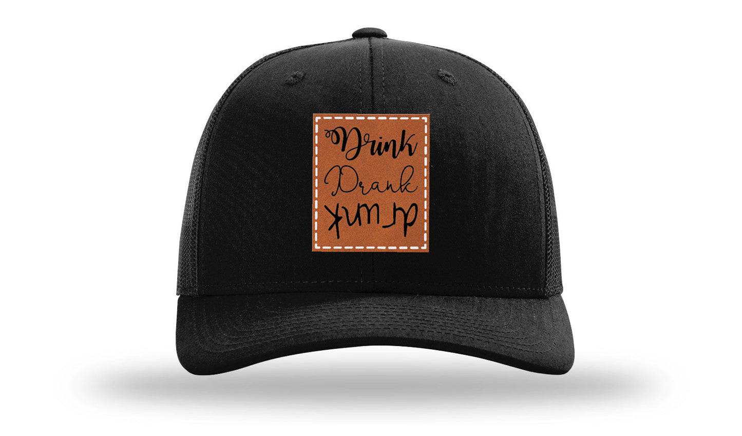 Drink Drank Drunk Leather Patch Richardson 112 Hat